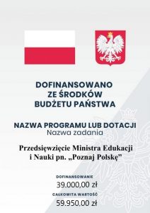 Przedsięwięcie Ministra Edukacji i Nauki pn. "Poznaj Polskę"